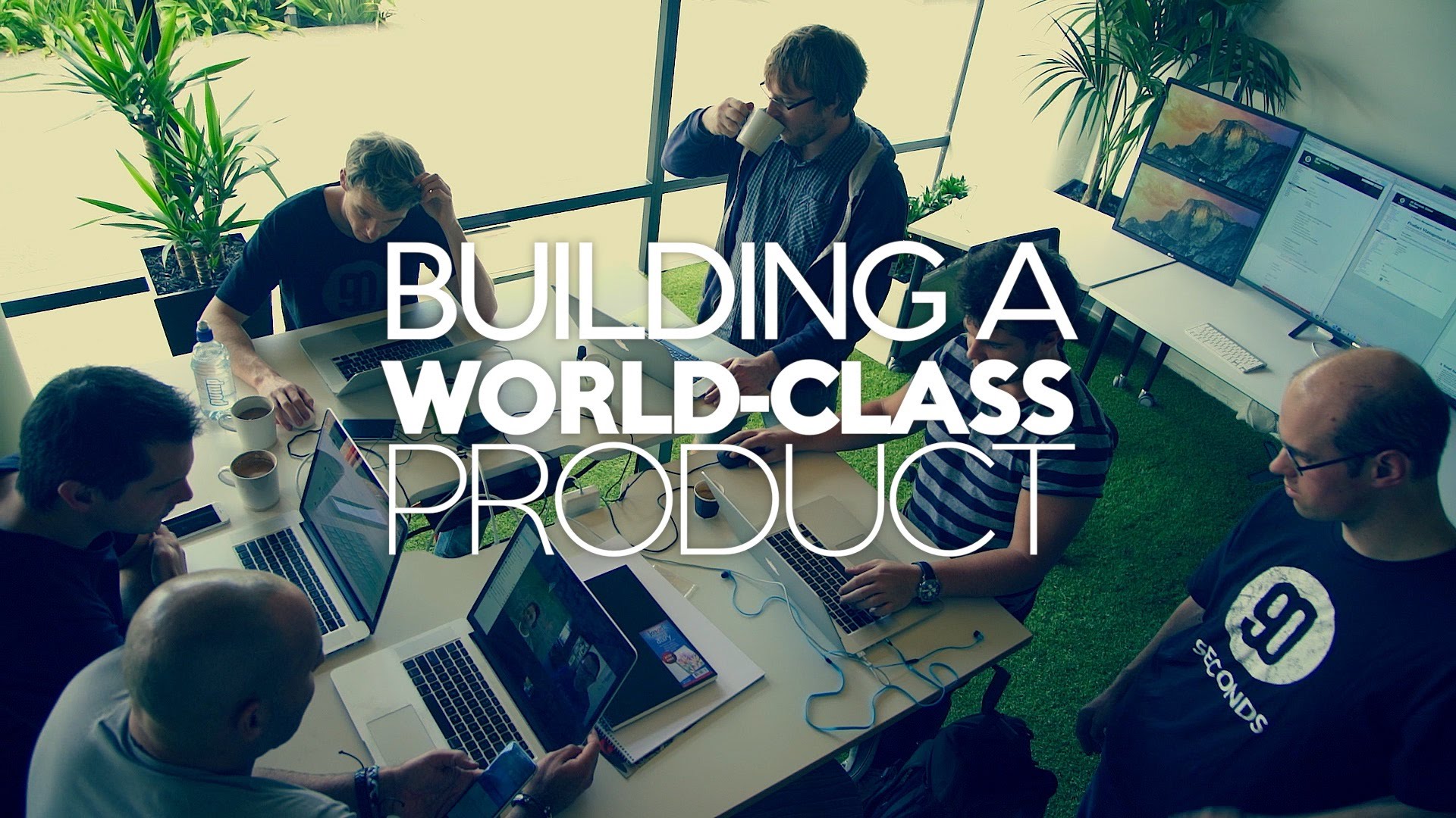 Building A World Class Product Ride The Wave How We Do It